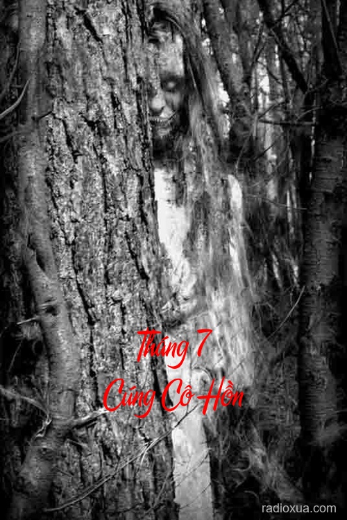 Tháng 7 Cúng Cô Hồn – Nguyền Rủa Tháng Bảy