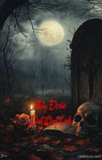 Thầy Đoàn Diệt Quỷ Linh – Chết Chóc