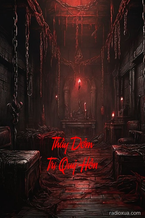 Thầy Dởm Trị Quỷ Hồn – Ngọn Nến