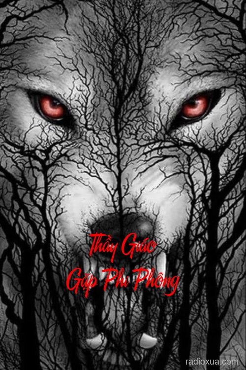 Thầy Giáo Gặp Phi Phông – Ma Quái