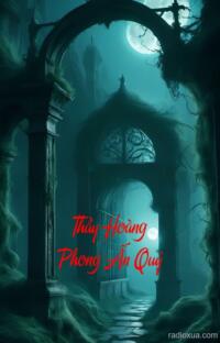 Thầy Hoàng Phong Ấn Quỷ – Nguyền Rủa Từ Cõi Âm