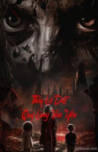 Thầy Lữ Diệt Quỷ Làng Vân Yên – Nhập Quan