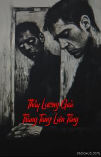 Thầy Lương Giải Trùng Tang Liên Táng – Hồn Ma Vô Hình