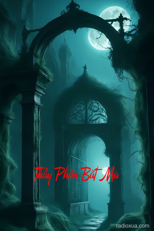 Thầy Phán Bắt Ma – Quạ Đen