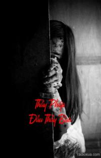 Thầy Pháp Đấu Thầy Bùa – Khi bóng tối ngự trị tâm hồn