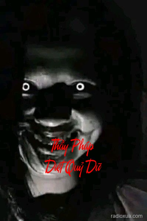 Thầy Pháp Diệt Quỷ Dữ – Xác Chết Biết Đi