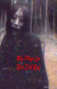 Thầy Pháp Lên Bản Diệt Quỷ – Hồn Xiêu Phách Lạc