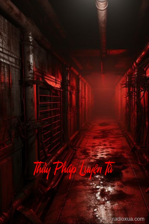 Thầy Pháp Luyện Tà – Huyết Sắc Nguyệt Lạc