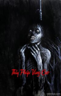 Thầy Pháp Vùng Cao – Bóng Ma Núi Sâu