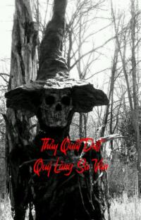 Thầy Quất Diệt Quỷ Làng Sa Vân – Hồn Xiêu Phách Lạc