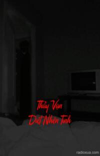 Thầy Vạn Diệt Nhện Tinh – Mạng Người Như Tơ