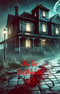 Thầy Vạn Diệt Thiềm Thừ – Hồn Ma Khát Máu