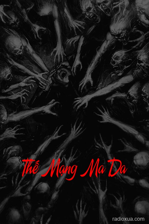 Thế Mạng Ma Da – Lời Nguyền Từ Da