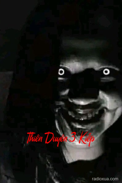 Thiên Duyên 3 Kiếp – Máu nhuộm hồng trần