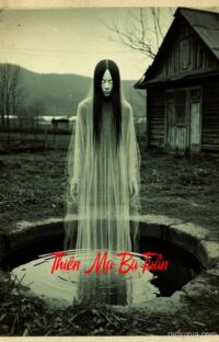 Thiên Ma Ba Tuần – Huyết Nguyệt Vô Nguyệt