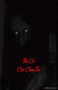 Thù Cũ Còn Chưa Trả – Máu tanh còn vương