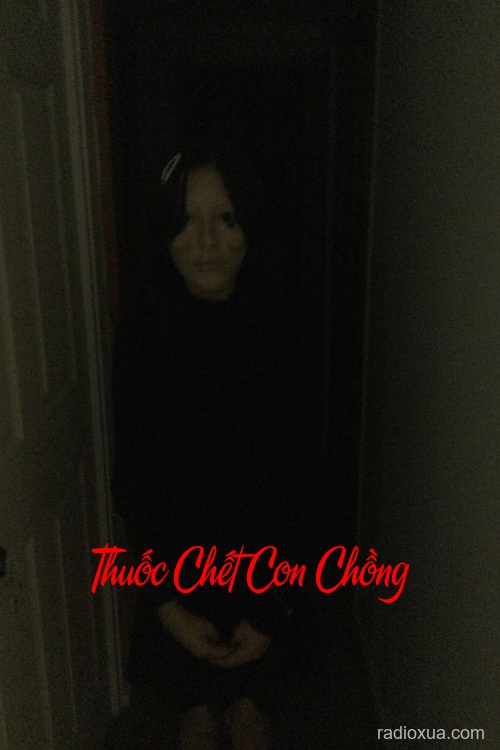 Thuốc Chết Con Chồng – Hận Thù Ngấm Máu