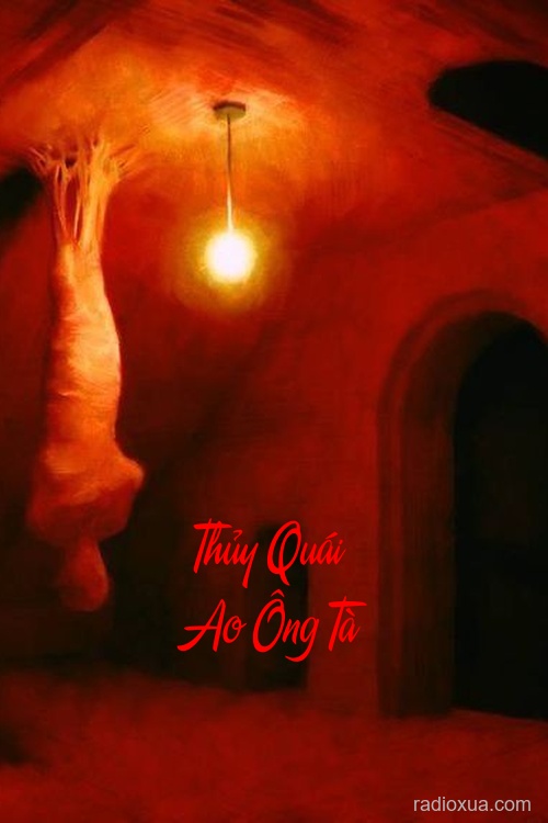 Thủy Quái Ao Ông Tà – Bóng Ma Ao Lạnh