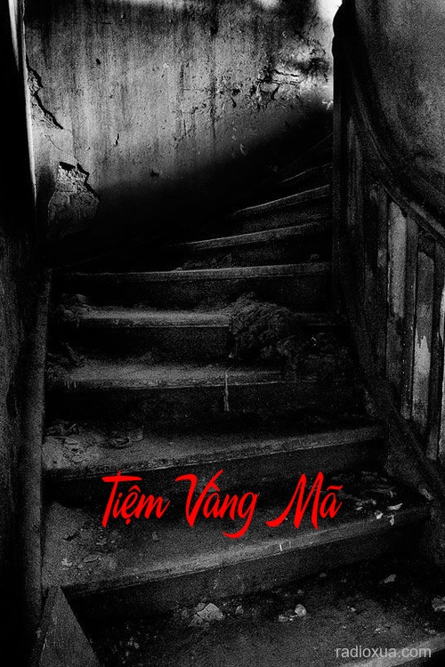 Tiệm Vàng Mã – Bùa Yêu