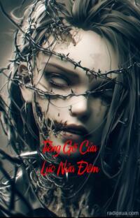 Tiếng Gõ Cửa Lúc Nửa Đêm – Bóng Đêm Gọi Tên