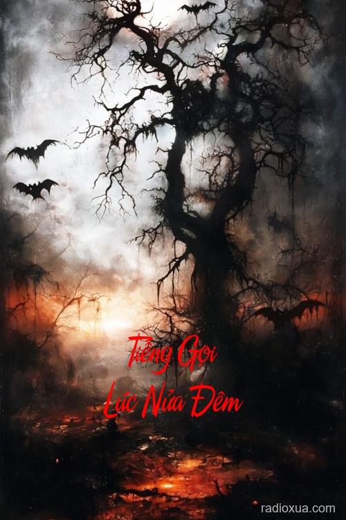 Tiếng Gọi Lúc Nửa Đêm – Bóng Đêm Gọi Tên