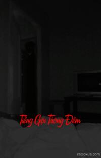 Tiếng Gọi Trong Đêm – Bóng tối nuốt linh hồn