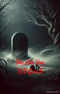 Tiếng Khóc Vọng Ra Từ Quan Tài – Hồi sinh từ cõi chết