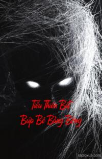 Tiểu Thiên Bắt Búp Bê Bằng Bông – Nụ Cười Trong Bóng Đêm