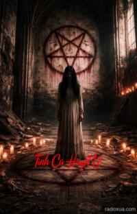 Tình Ca Huyết Lệ – Hồn Ma Gọi Tên