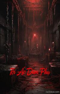 Tội Ác Dâm Phụ – Huyết Thệ Nguyền Rủa