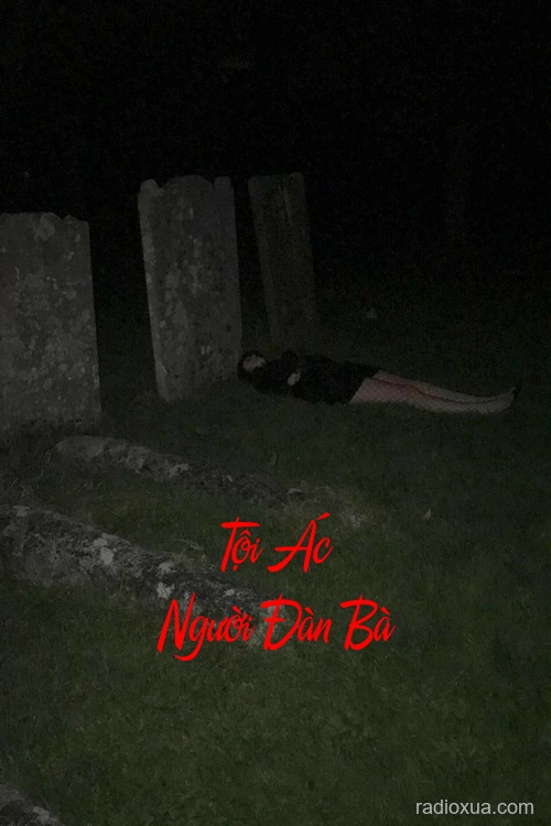 Tội Ác Người Đàn Bà – Cống Ngầm