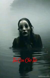 Trả Con Cho Tao – Hồi sinh từ địa ngục