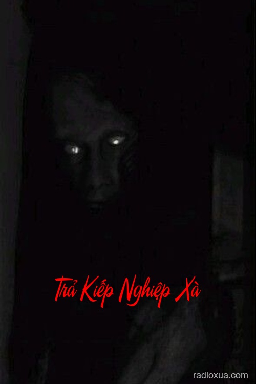 Trả Kiếp Nghiệp Xà – Máu tanh ngập hồn