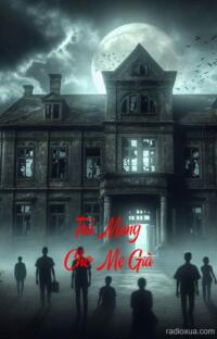 Trả Mạng Cho Mẹ Già – Máu tanh nuốt linh hồn