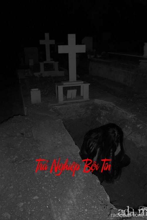 Trả Nghiệp Bội Tín – Máu trả nợ đời