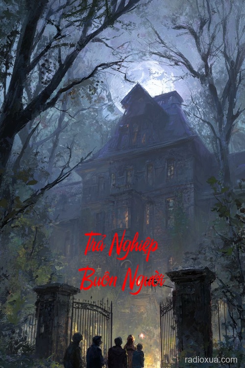 Trả Nghiệp Buôn Người – Máu nhuộm đêm dài