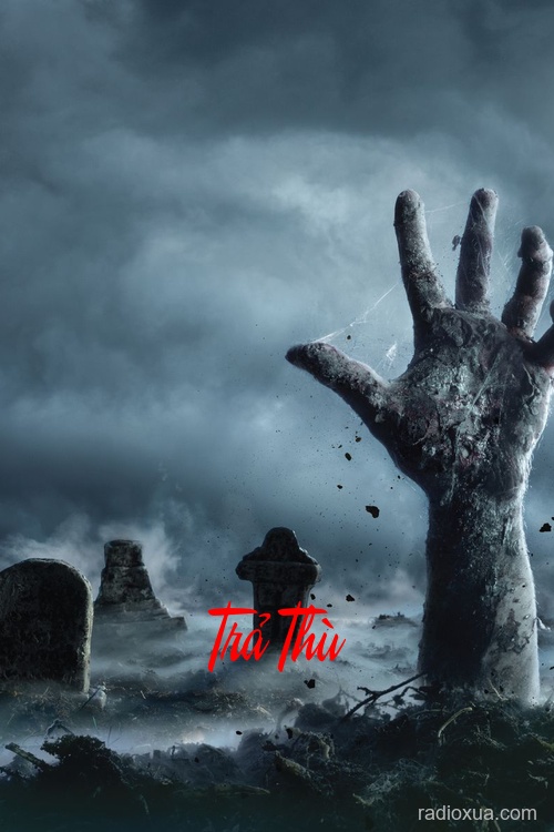 Trả Thù – Máu nhuộm đêm đen
