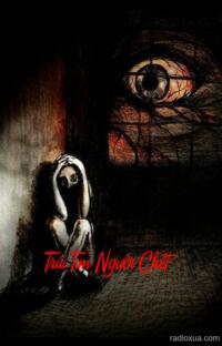 Trái Tim Người Chết – Lắng Nghe Tiếng Gọi