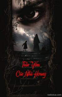 Trấn Yểm Căn Nhà Hoang – Đừng Quay Lại