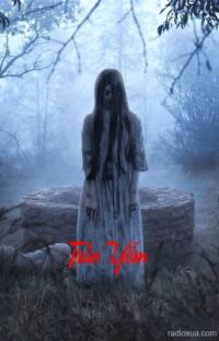 Trấn Yểm – Huyết Khí Ngàn Năm