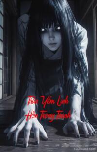 Trấn Yểm Linh Hồn Trong Tranh – Họa Ảnh Nguyền Rủa