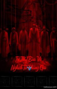 Trị Thầy Bùa Và Nghịch Tử Phùng Gia – Khi Lời Nguyền Gõ Cửa