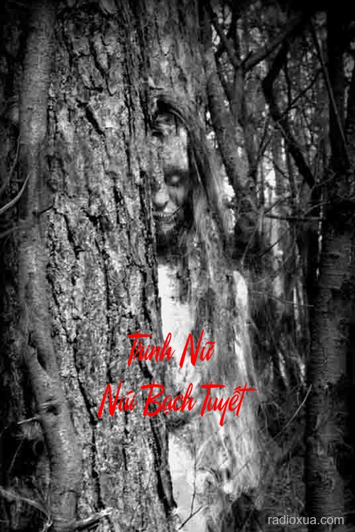 Trinh Nữ Núi Bạch Tuyết – Hồn Ma Tuyệt Vọng