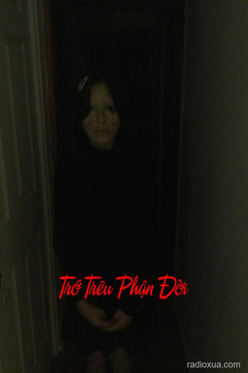 Trớ Trêu Phận Đời – Định Mệnh Gọi Tên