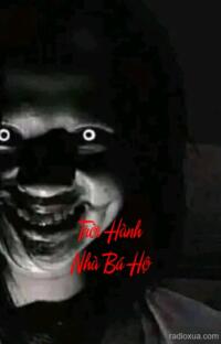 Trời Hành Nhà Bá Hộ – Giếng Nước Độc