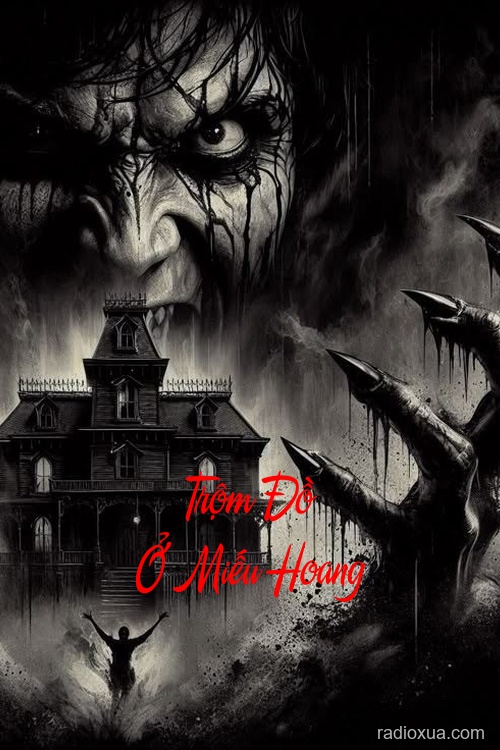 Trộm Đồ Ở Miếu Hoang – Hồn Ma Báo Oán