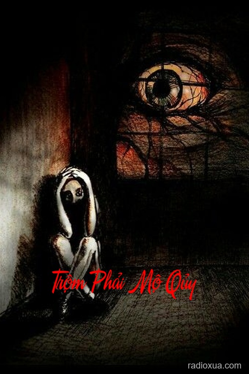Trộm Phải Mộ Qủy – Hồn Ma Khát Máu