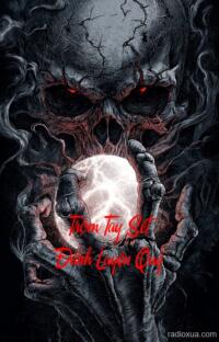 Trộm Tay Sét Đánh Luyện Quỷ – Huyết Sắc Sấm Rền