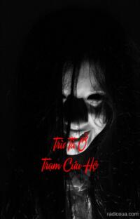 Trừ Tà Ở Trạm Cứu Hộ – Ăn Thịt Người