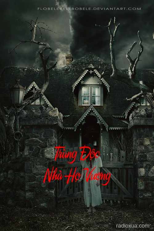 Trùng Độc Nhà Họ Vương – Huyết Thệ Nguyền Rủa